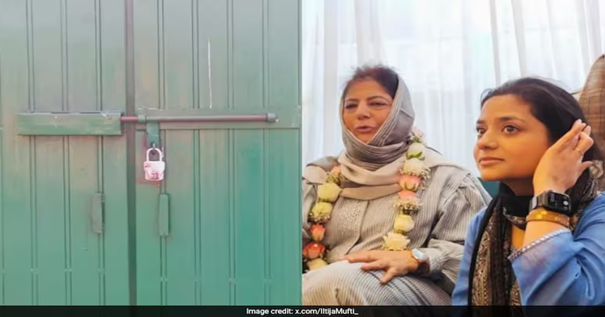 Mehbooba Mufti's Daughter Claims She, Mother Placed Under House Arrest